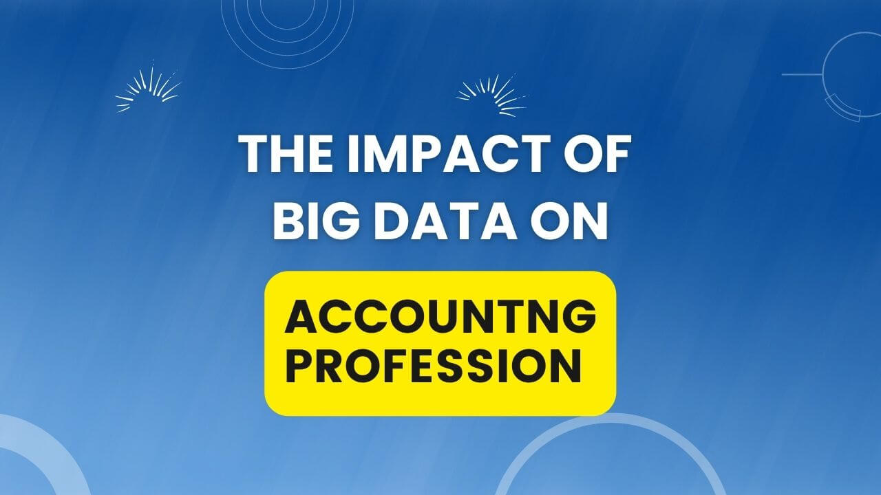 big data and accounting profession
