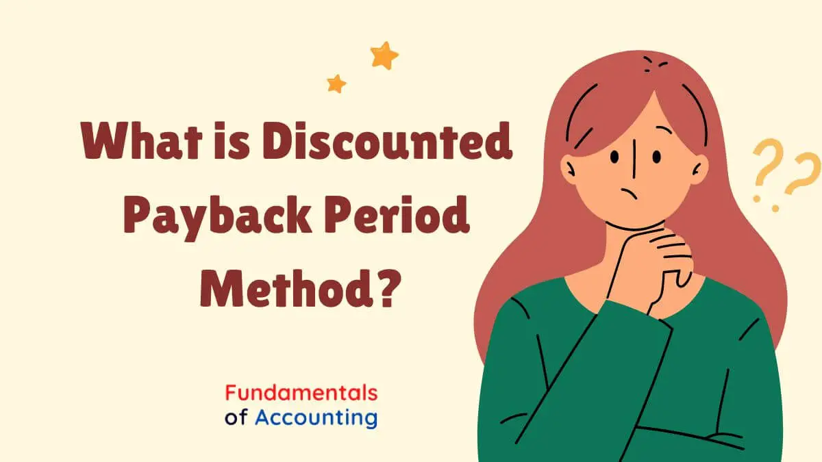 Discounted payback period method